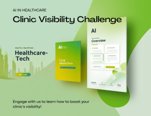 Promotional Materials For Clinic Visibility Challenge