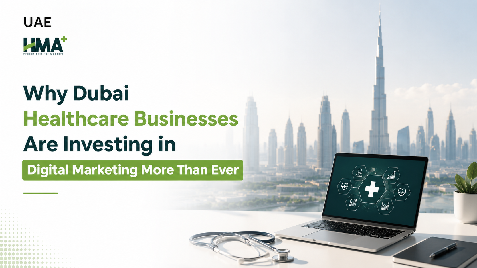 Why Dubai Is Investing In Digital Marketing